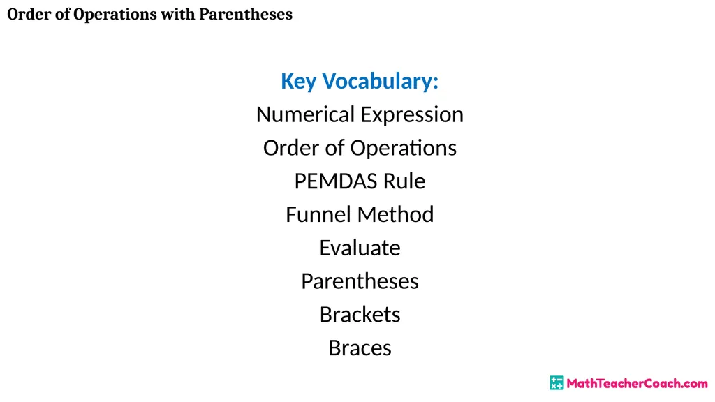 Order of Operations with Parentheses Unit 1 Lesson - slide 3 of 41