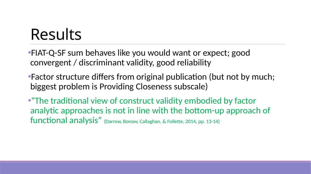 New data & new questions: Examining the FIAT-Q-SF - slide 17 of 23