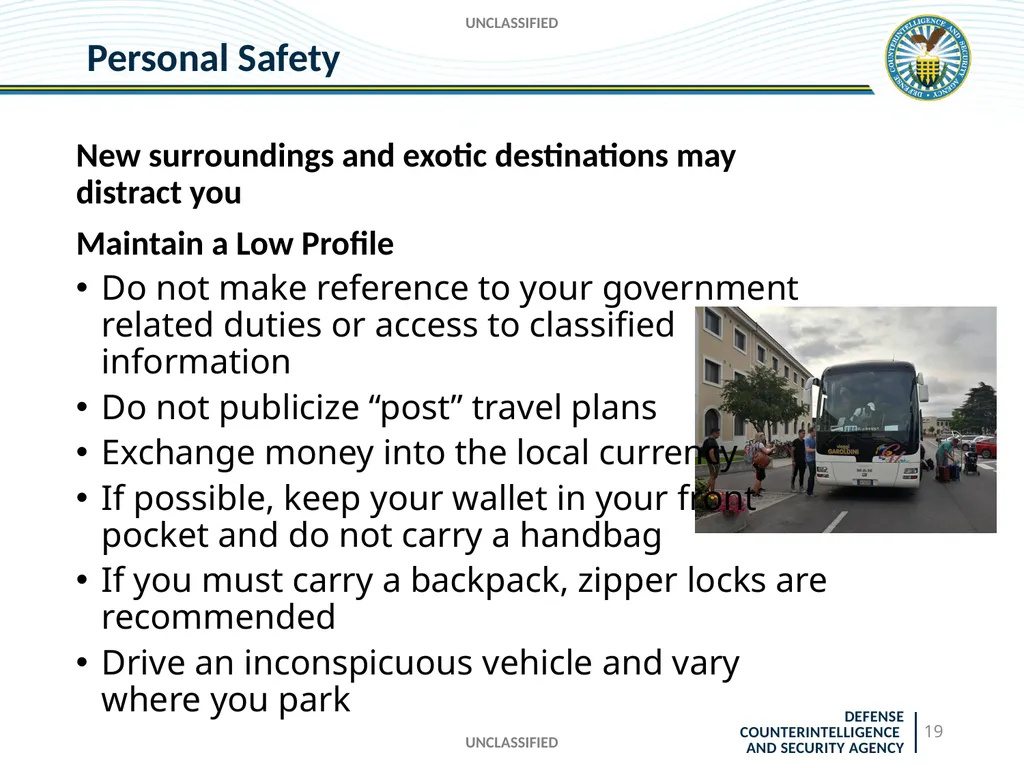 UNCLASSIFIED DCSA Foreign Travel Briefing - slide 19 of 24