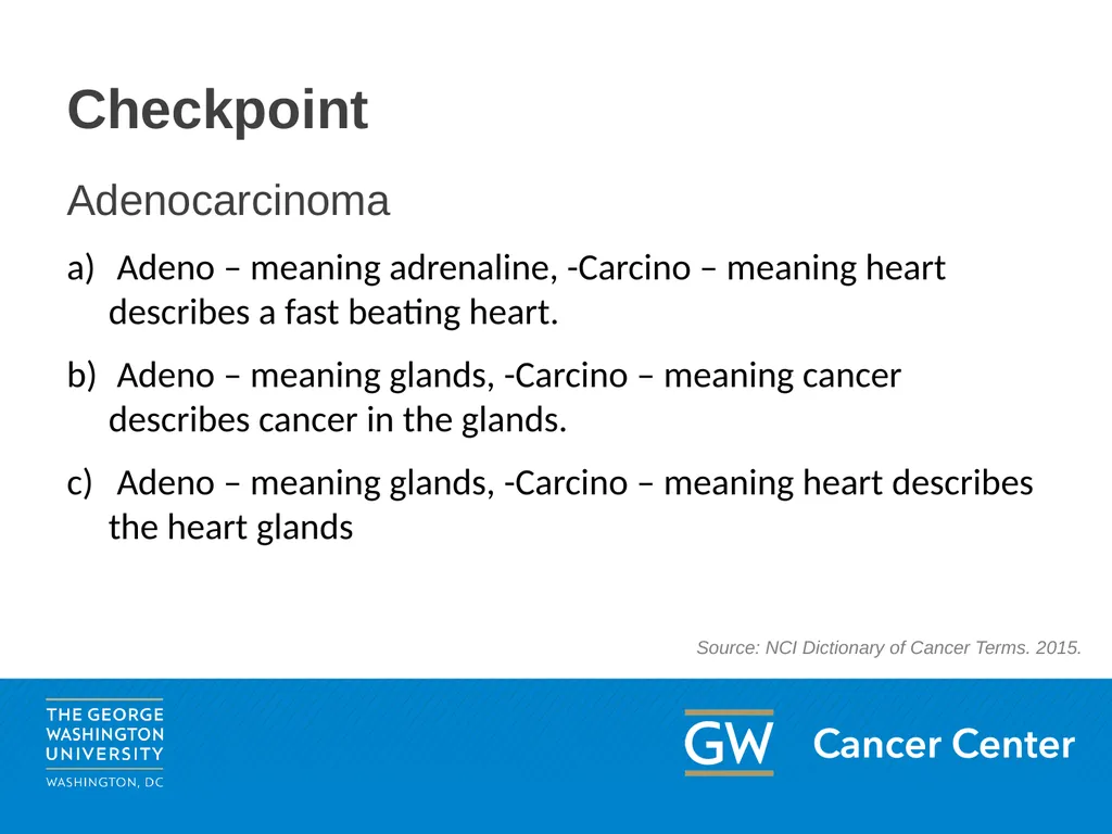 Lesson 1: Medical Terminology Module 3: The Basics - slide 15 of 20