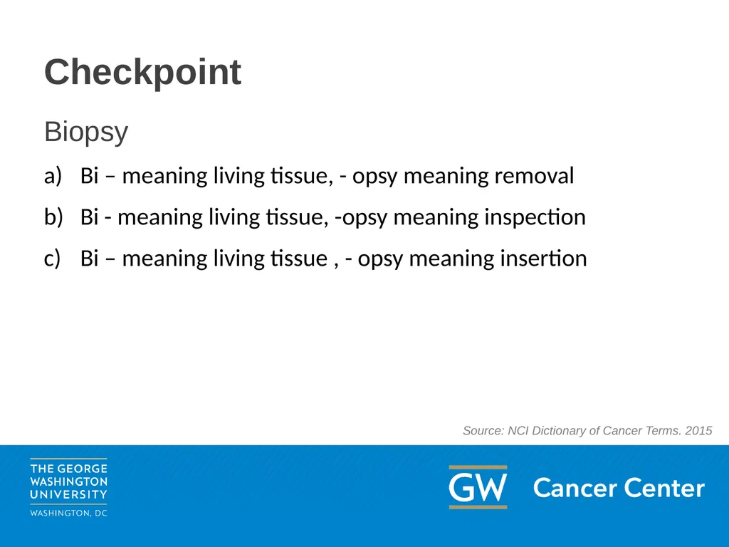 Lesson 1: Medical Terminology Module 3: The Basics - slide 16 of 20