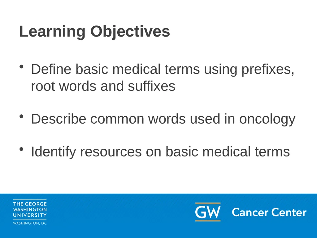 Lesson 1: Medical Terminology Module 3: The Basics - slide 4 of 20