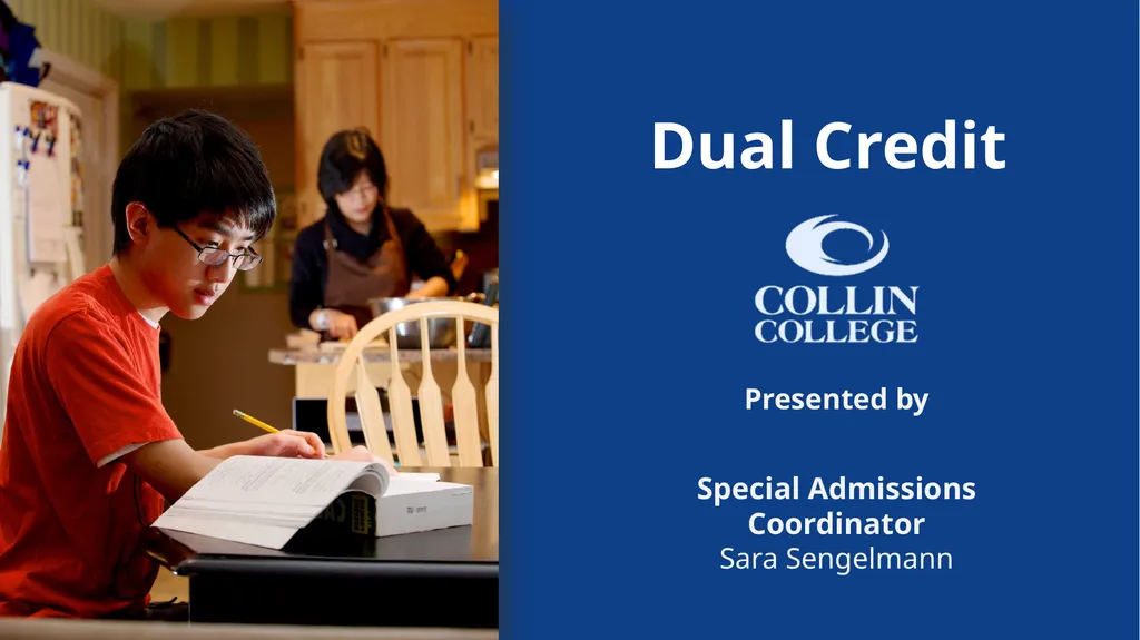 Presented by Dual Credit Special Admissions - slide 1 of 43