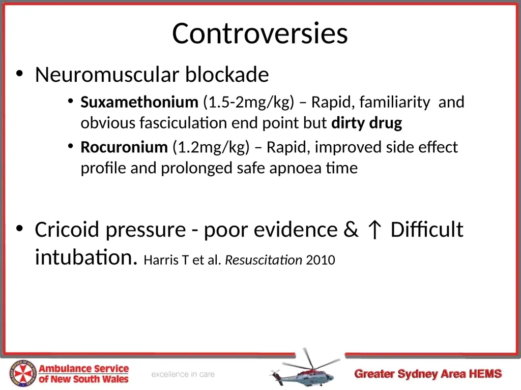 Pre-hospital Rapid Sequence Intubation Dr Peter - slide 11 of 36