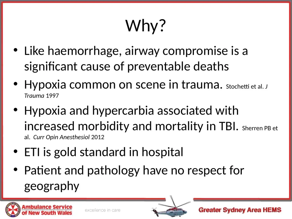 Pre-hospital Rapid Sequence Intubation Dr Peter - slide 4 of 36
