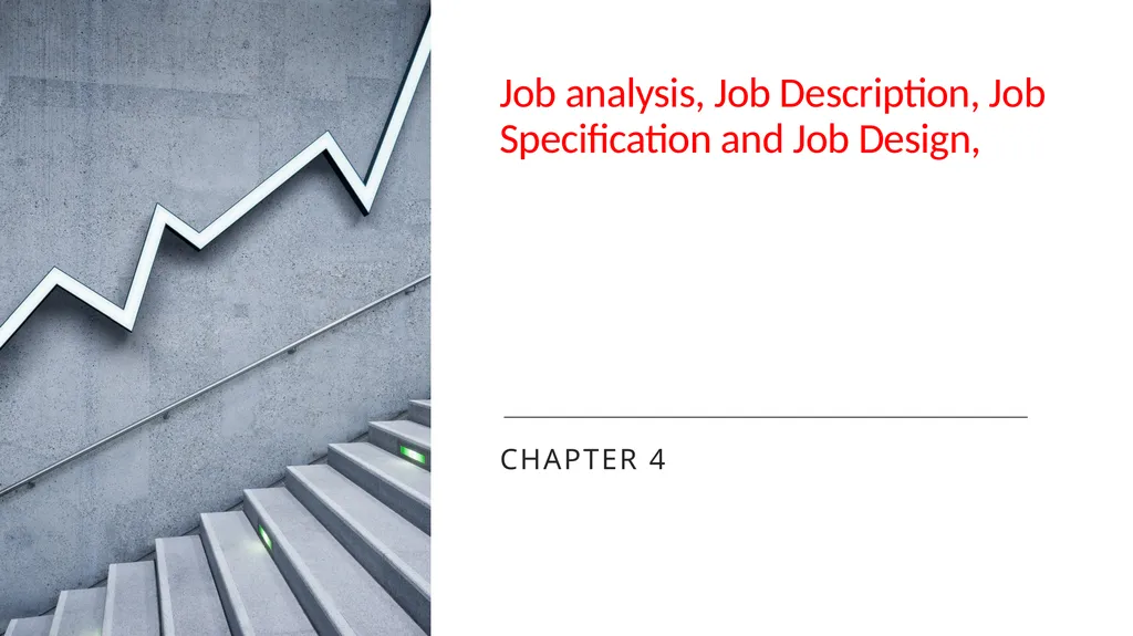 Job analysis, Job Description, Job Specification - slide 1 of 9