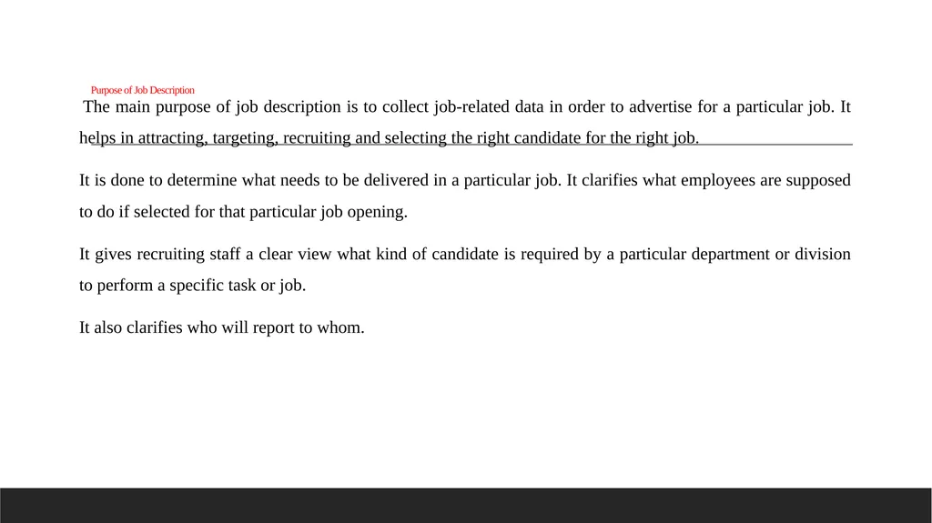 Job analysis, Job Description, Job Specification - slide 5 of 9