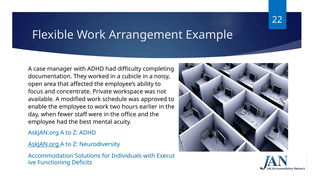 Ask JAN! We can help. A Trusted Partner in the - slide 22 of 28