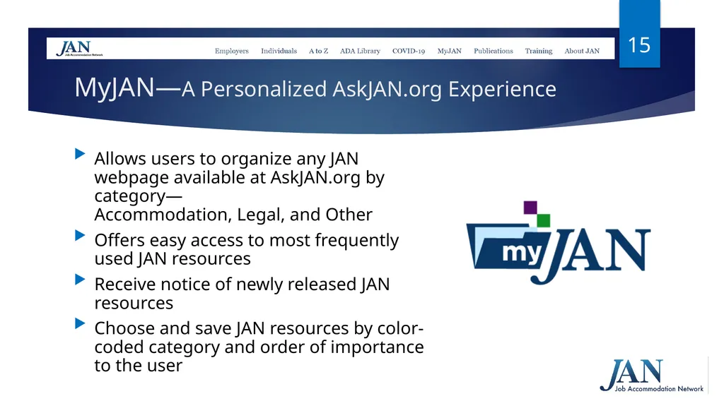 Ask JAN! We can help. A Trusted Partner in the - slide 15 of 28