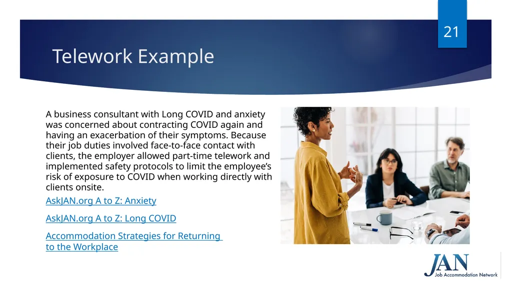 Ask JAN! We can help. A Trusted Partner in the - slide 21 of 28