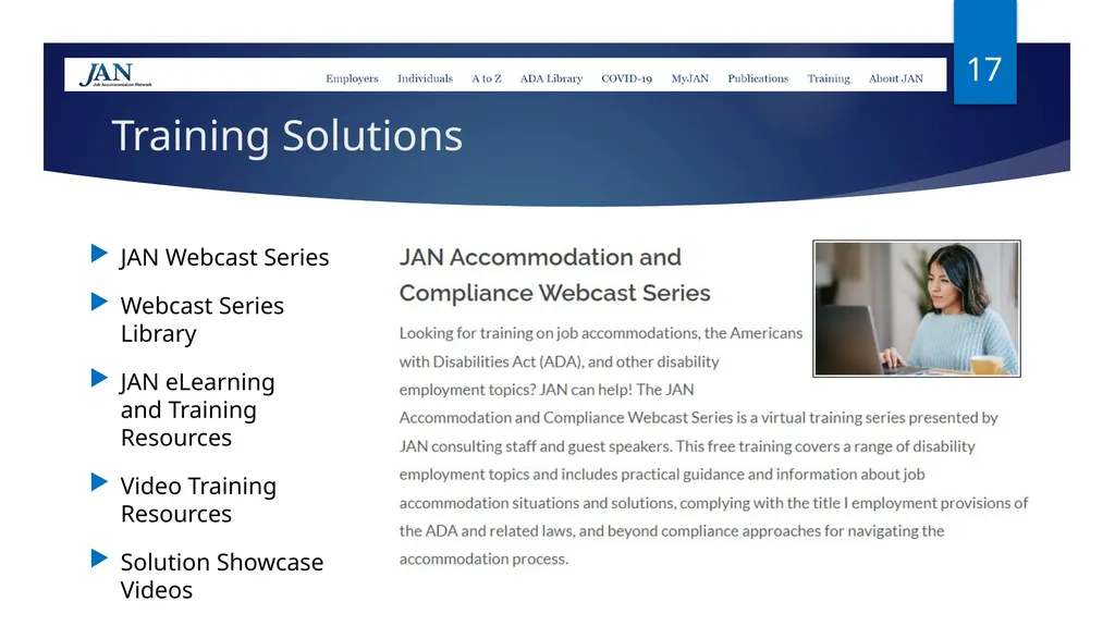 Ask JAN! We can help. A Trusted Partner in the - slide 17 of 28