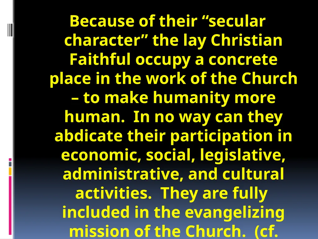 VISION OF THE SALESIAN COOPERATORS MISSION MISSION - slide 23 of 36