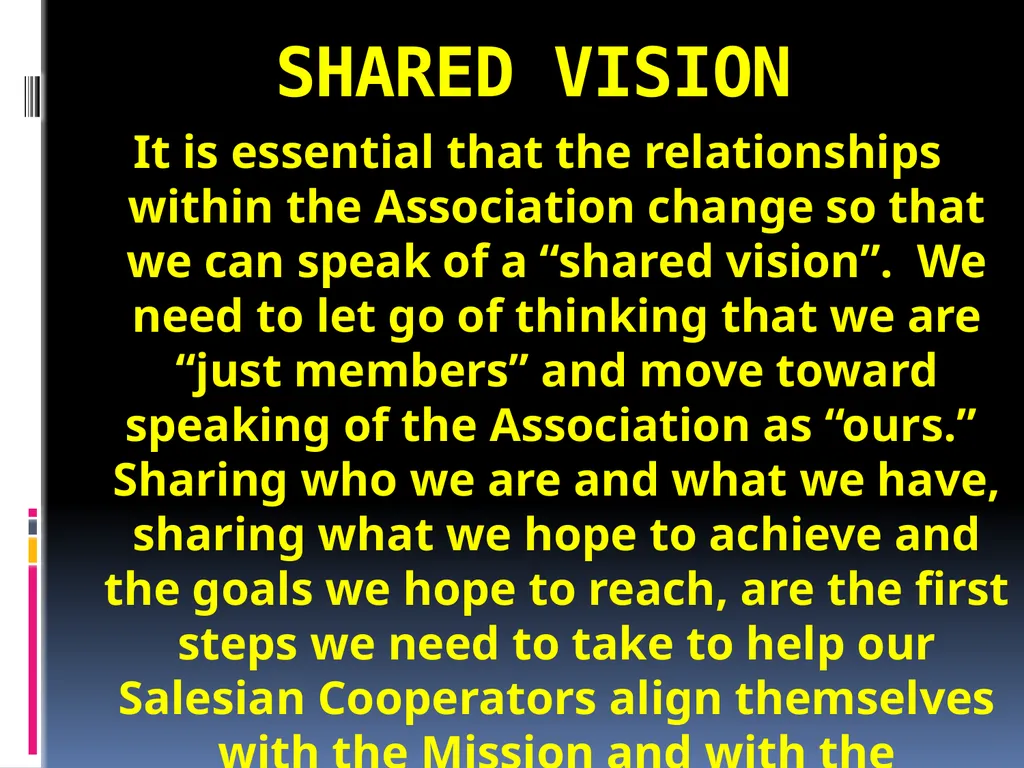 VISION OF THE SALESIAN COOPERATORS MISSION MISSION - slide 12 of 36