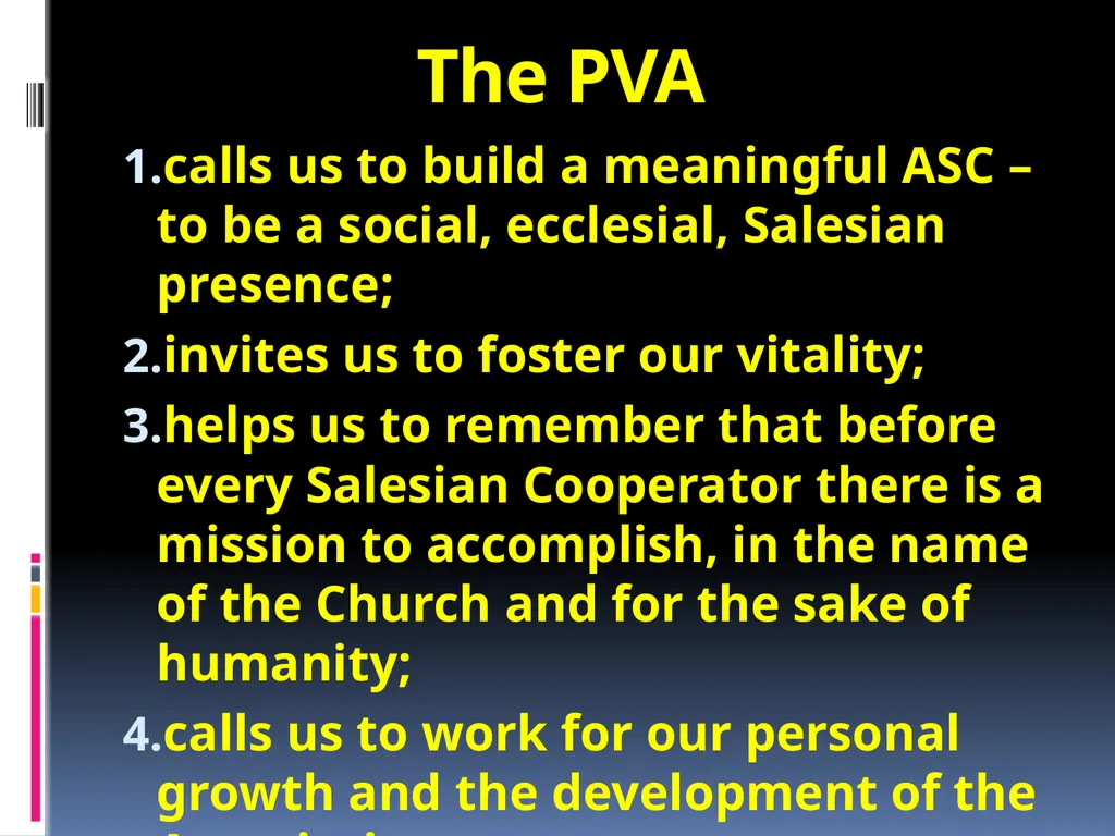 VISION OF THE SALESIAN COOPERATORS MISSION MISSION - slide 25 of 36