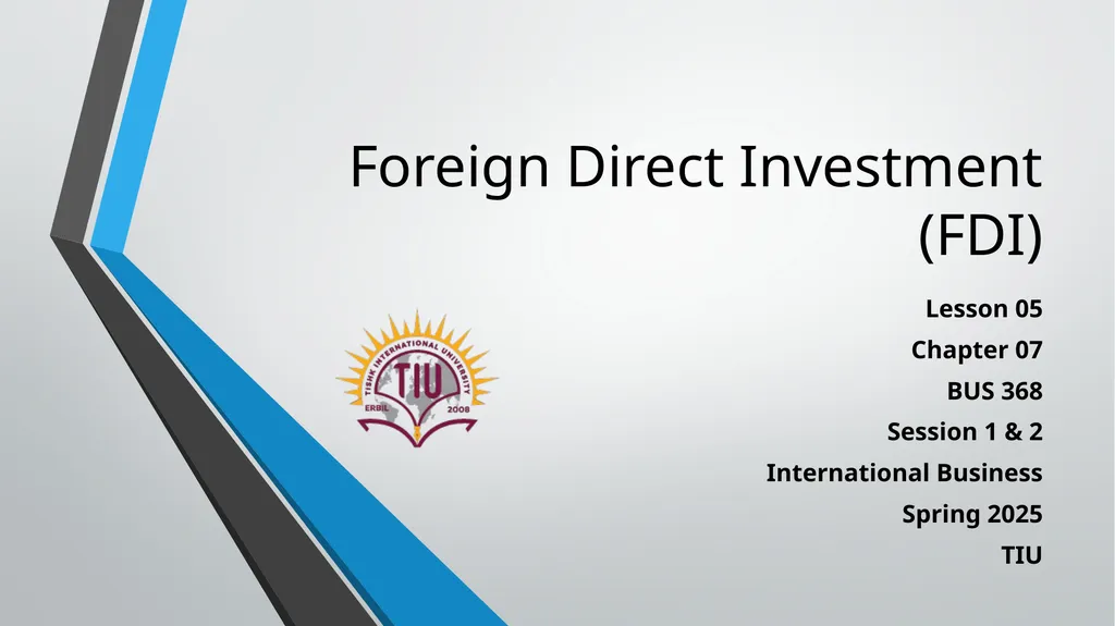 Foreign Direct Investment (FDI) Lesson 05 Chapter - slide 1 of 29