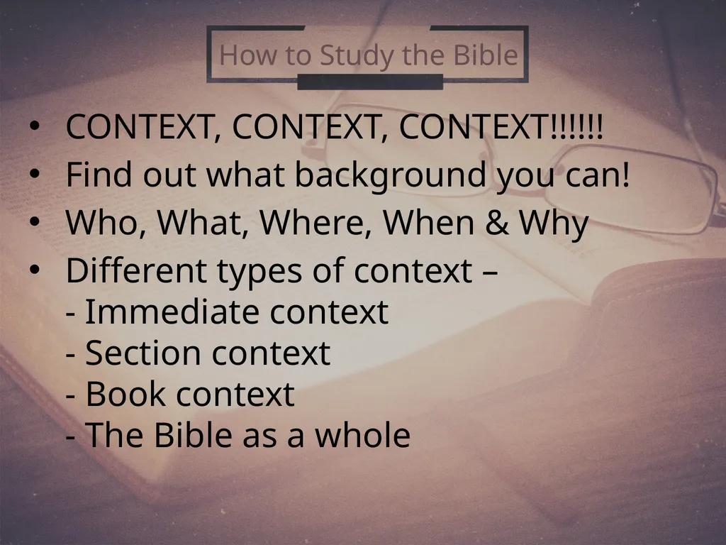 How To Study the Bible (2) 2 Timothy 2:15 Why - slide 10 of 25