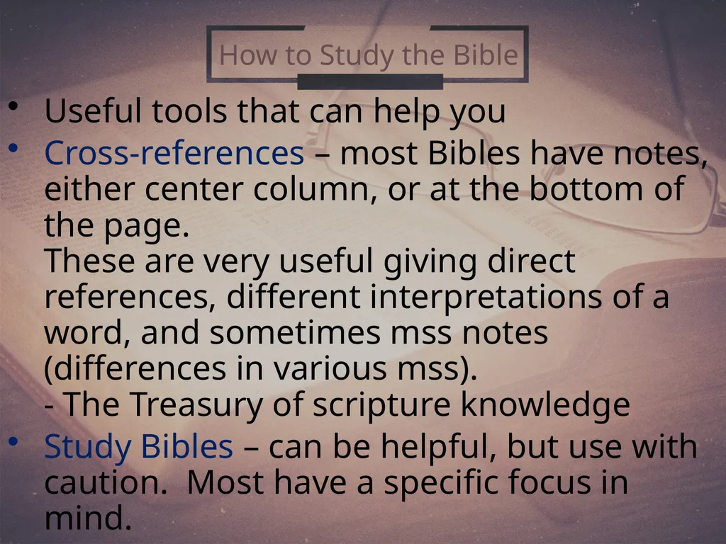 How To Study the Bible (2) 2 Timothy 2:15 Why - slide 14 of 25