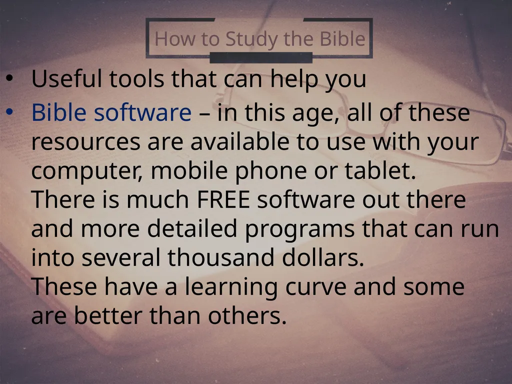 How To Study the Bible (2) 2 Timothy 2:15 Why - slide 16 of 25