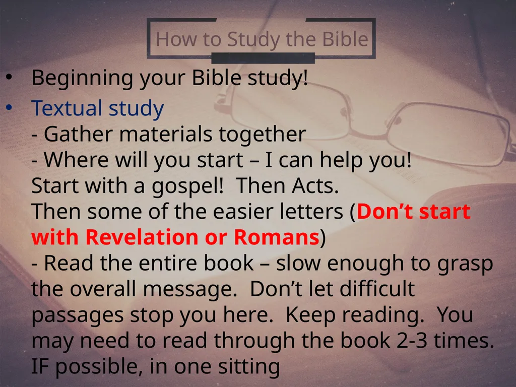 How To Study the Bible (2) 2 Timothy 2:15 Why - slide 19 of 25
