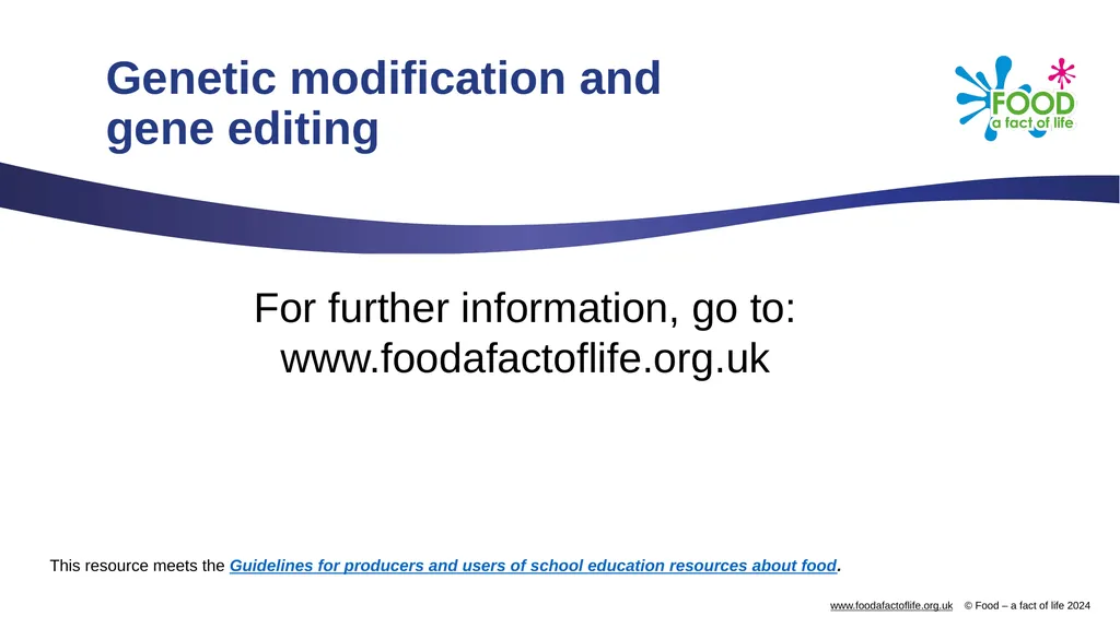Genetic modification and gene editing Genes Every - slide 14 of 14