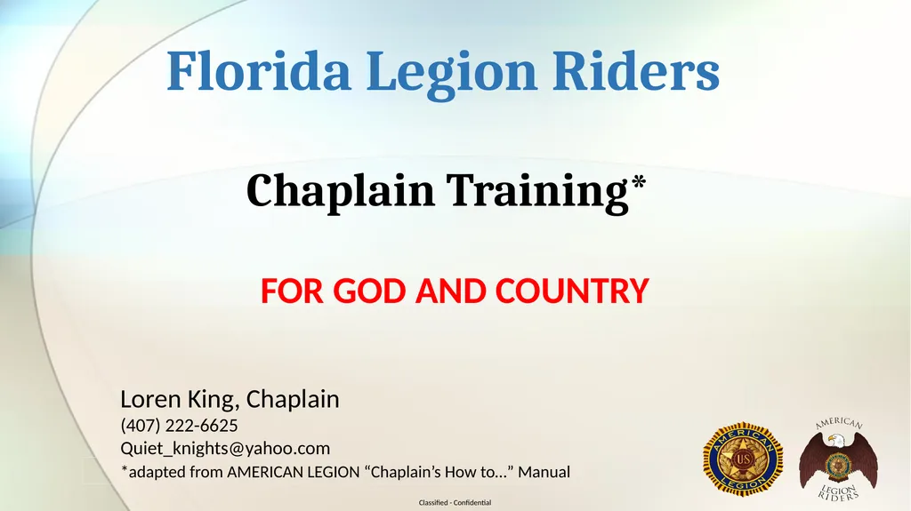 Florida Legion Riders Chaplain Training* For god - slide 1 of 16