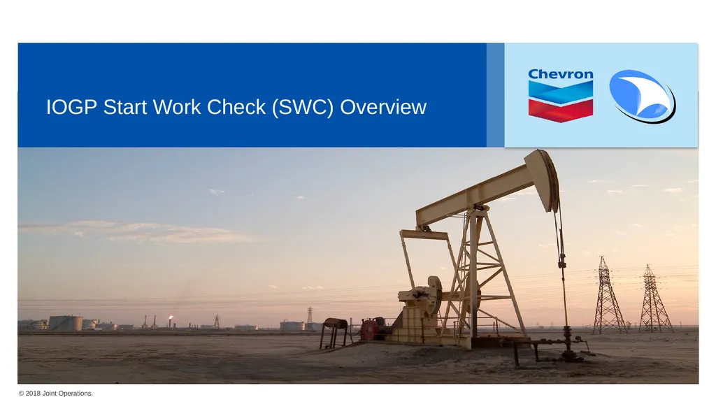 IOGP Start Work Check (SWC) Overview Why are we - slide 1 of 9