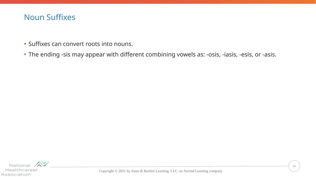 Concepts, Suffixes, and Prefixes of Medical - slide 25 of 47