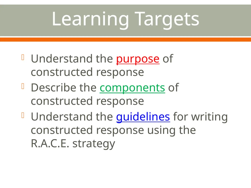 R.A.C.E. A Constructed Response Strategy Learning - slide 2 of 9
