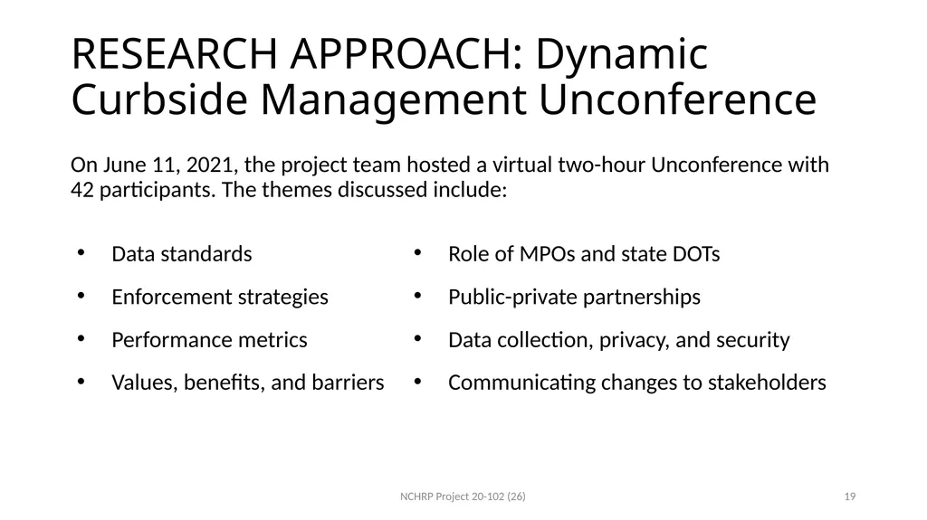 Dynamic Curbside Management: Keeping Pace with New - slide 19 of 31