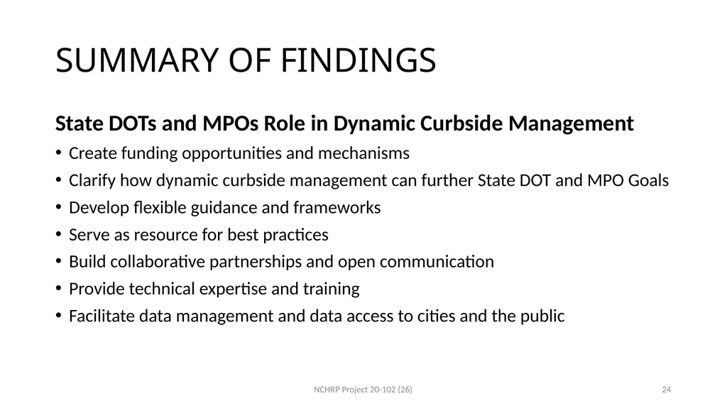 Dynamic Curbside Management: Keeping Pace with New - slide 24 of 31