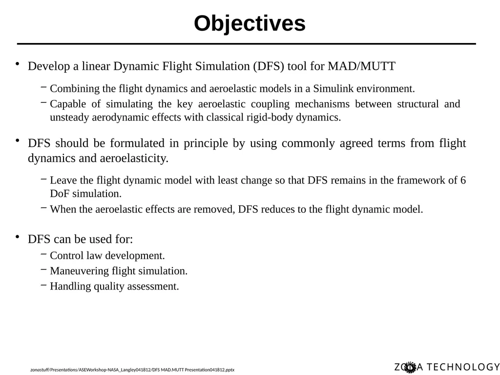 Dynamic Flight Simulation (DFS) for MAD/MUTT Erich - slide 3 of 34