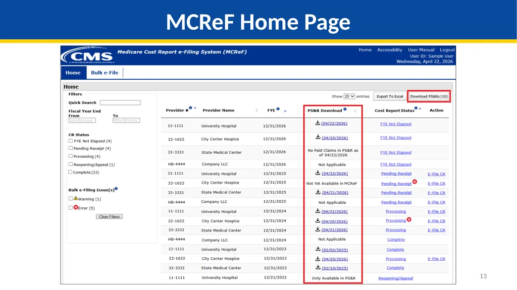 Medicare Part A Cost Report e-Filing Updates - slide 13 of 89