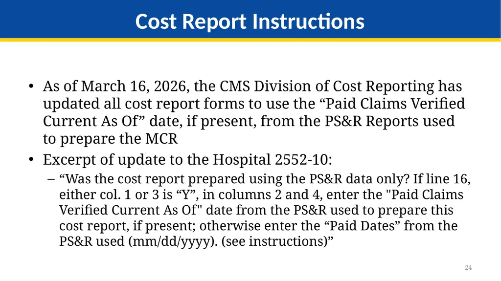 Medicare Part A Cost Report e-Filing Updates - slide 24 of 89