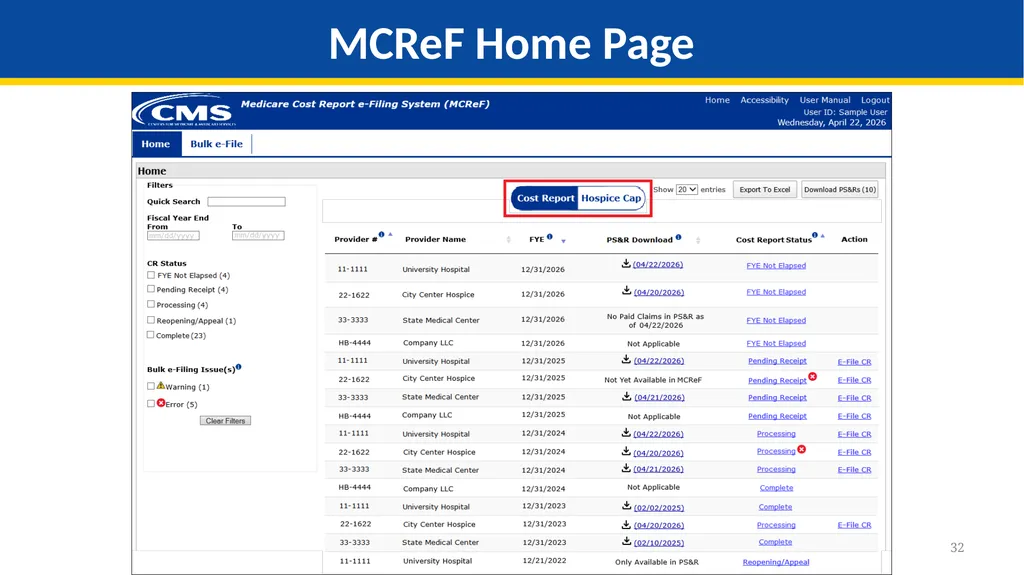 Medicare Part A Cost Report e-Filing Updates - slide 32 of 89