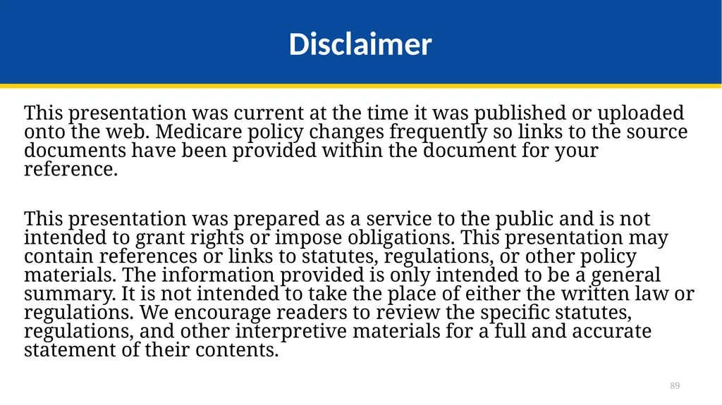 Medicare Part A Cost Report e-Filing Updates - slide 89 of 89