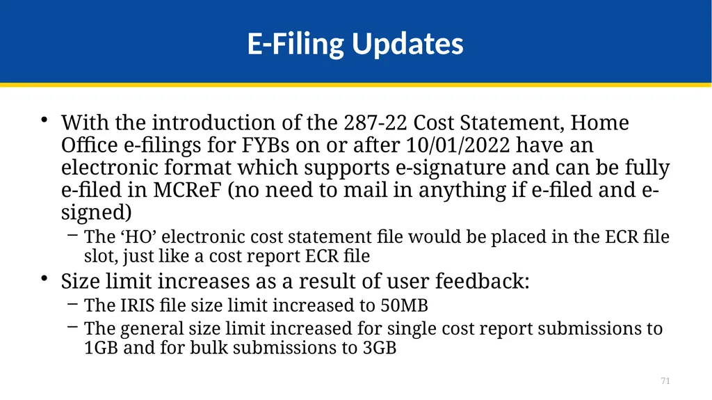 Medicare Part A Cost Report e-Filing Updates - slide 71 of 89