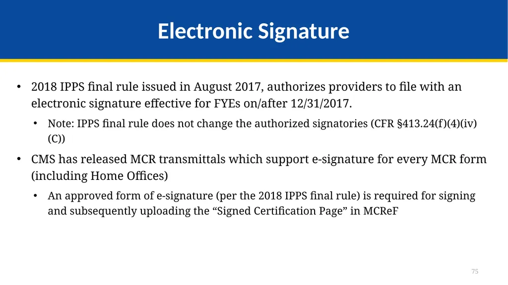 Medicare Part A Cost Report e-Filing Updates - slide 75 of 89