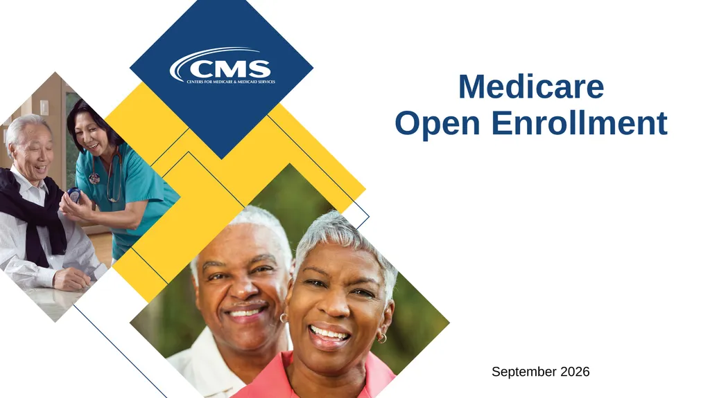 Medicare Open Enrollment September 2026 2 Main - slide 1 of 34