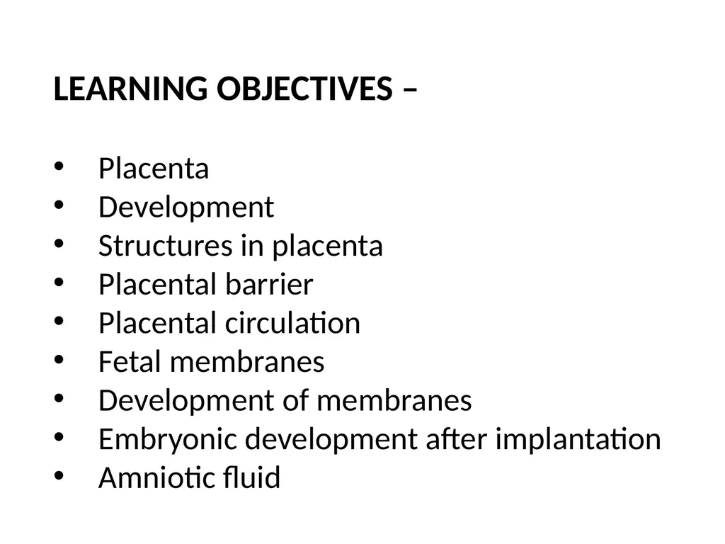 Placenta & Membranes- Development & Anatomy Mrs. - slide 3 of 51