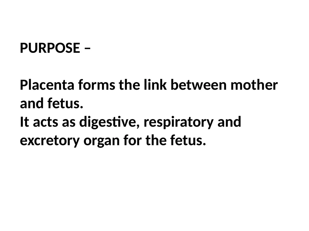 Placenta & Membranes- Development & Anatomy Mrs. - slide 2 of 51