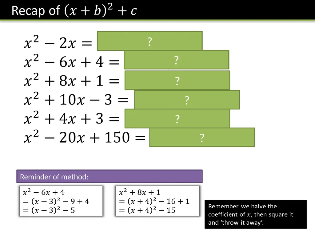 IGCSE Completing the Square Dr J Frost - slide 5 of 10