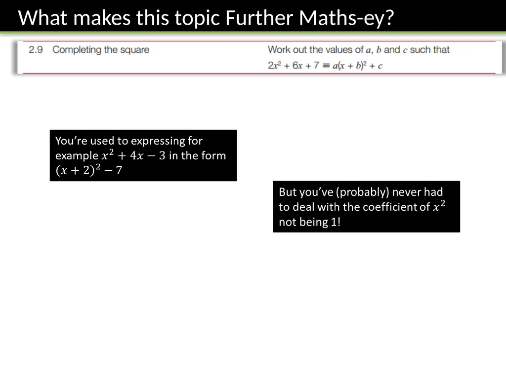 IGCSE Completing the Square Dr J Frost - slide 3 of 10