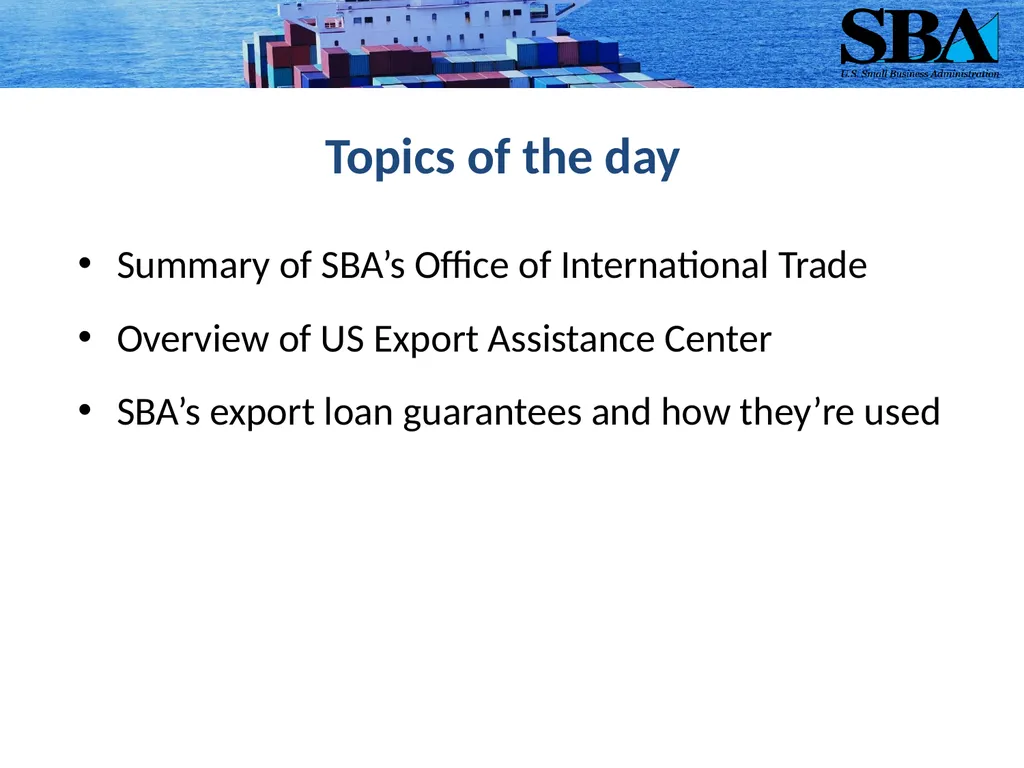 SBA Loan Programs to Support Small Business - slide 2 of 23
