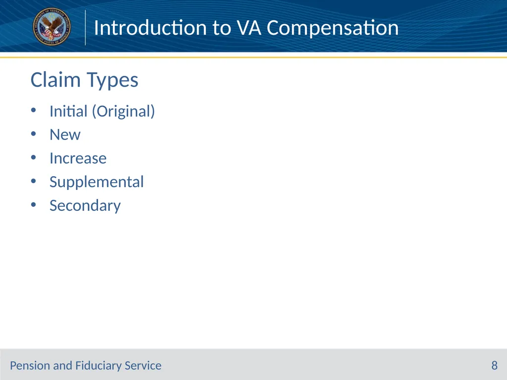 Introduction to VA Compensation Pension and - slide 8 of 12