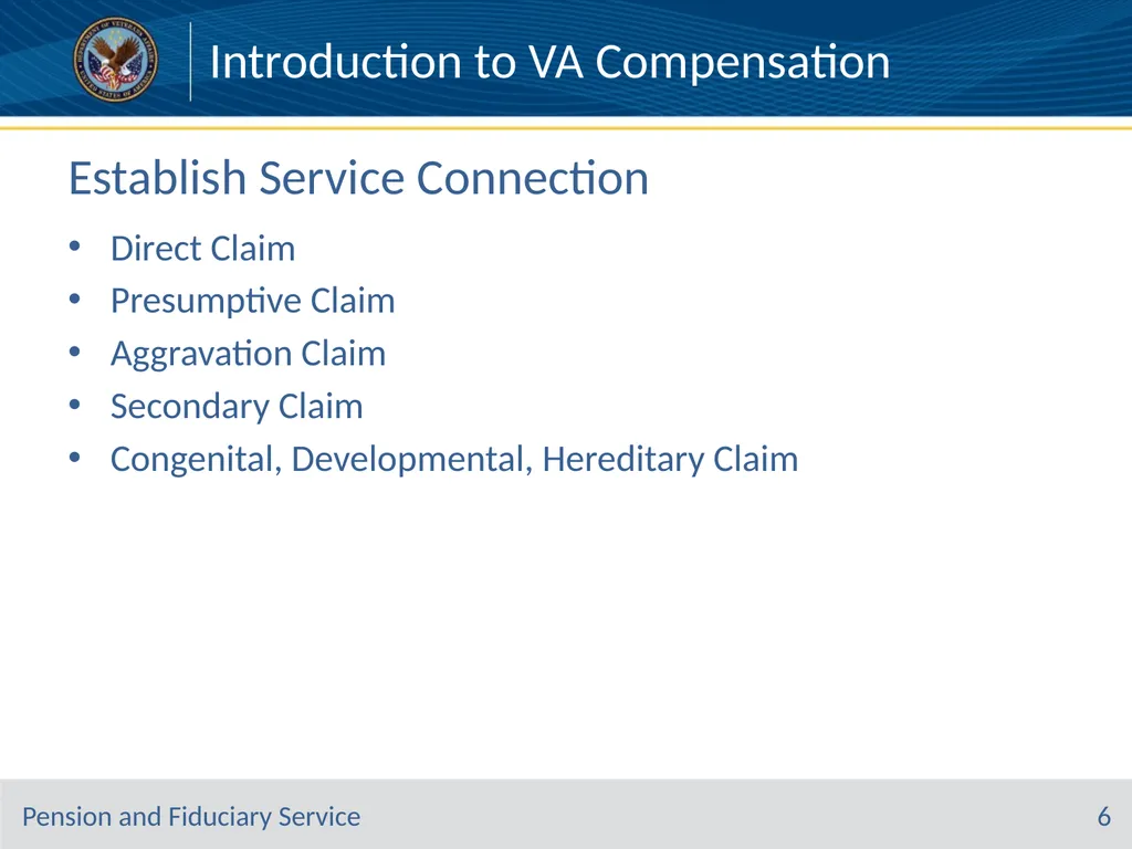 Introduction to VA Compensation Pension and - slide 6 of 12