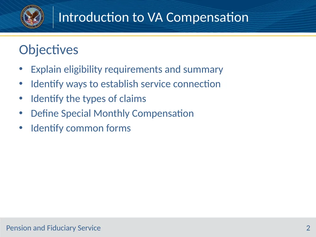 Introduction to VA Compensation Pension and - slide 2 of 12