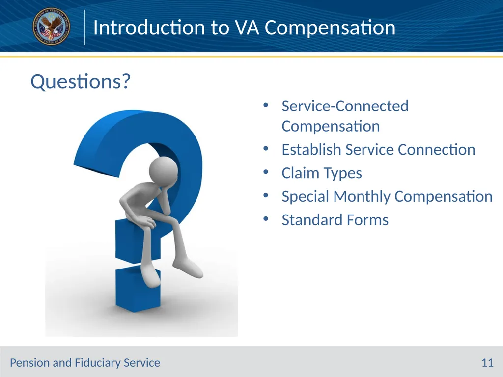 Introduction to VA Compensation Pension and - slide 11 of 12