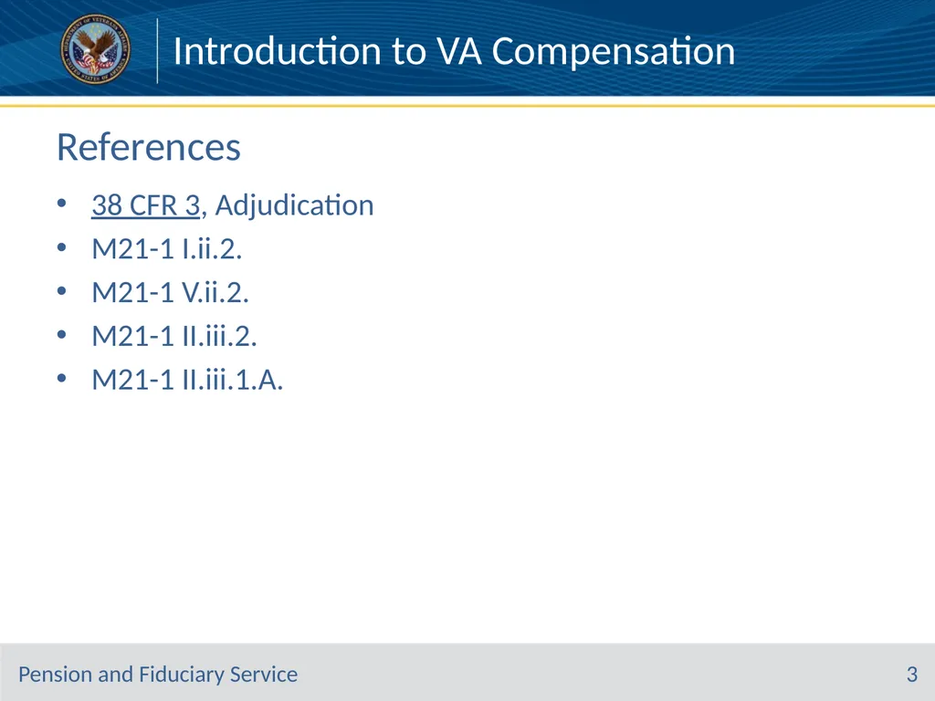 Introduction to VA Compensation Pension and - slide 3 of 12