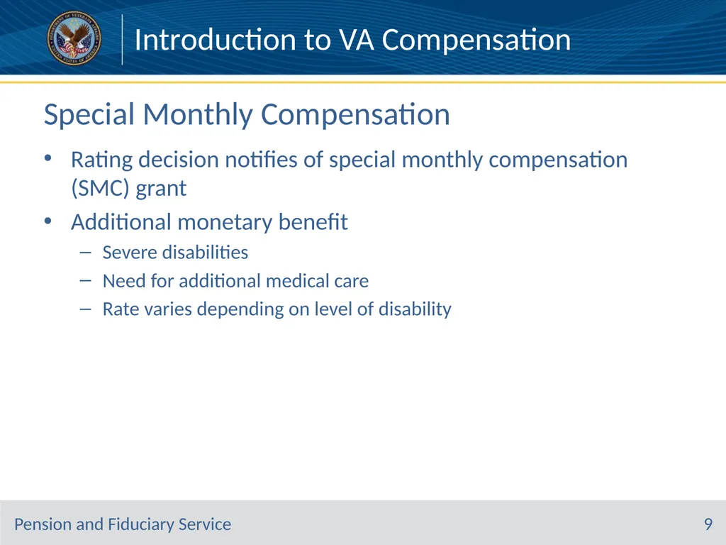 Introduction to VA Compensation Pension and - slide 9 of 12