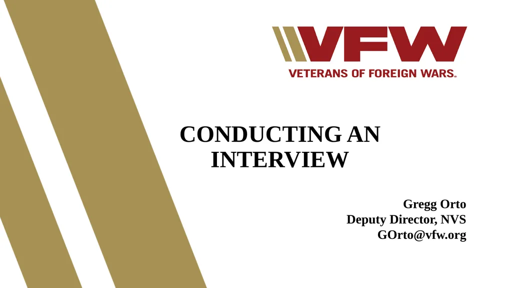 CONDUCTING AN INTERVIEW Gregg Orto Deputy - slide 1 of 26